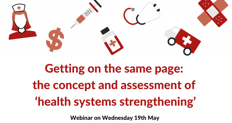 Red and pink medical icons plus the words Getting on the same page the concept and assessment of ‘health systems strengthening’