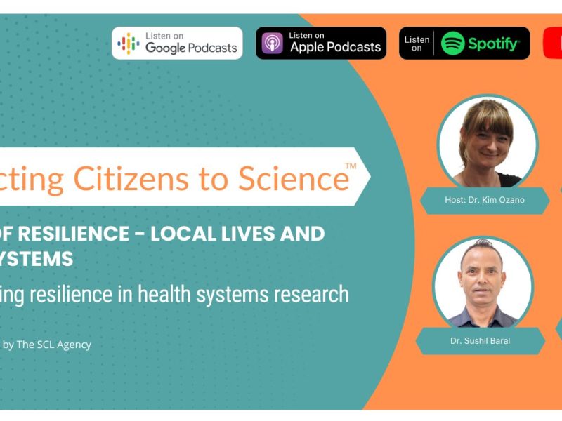 Headshots of 4 smiling men and women alongside the words 'Connecting Citizens to Science - Stories of Resilience – Local Lives and Health Systems'