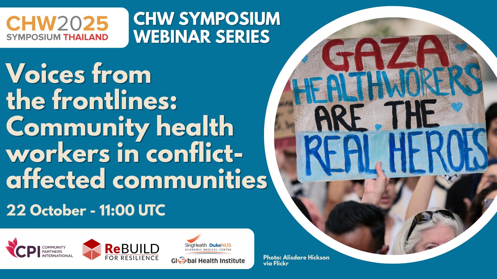 A homemade sign reading 'Gaza healthworkers are the real heroes' and the title of the webinar - Voices from the frontlines: Community health workers in conflict-affected communities