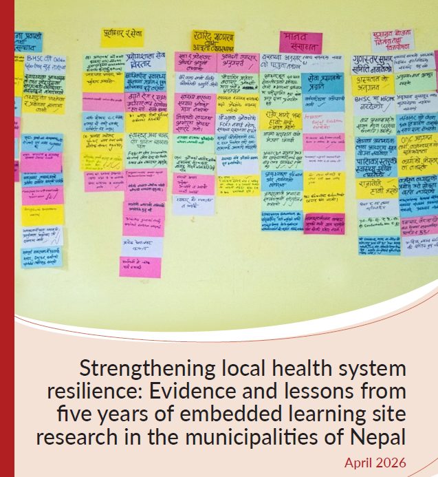 Cover of the brief showing the title - Strengthening local health system resilience: Evidence and lessons from five years of embedded learning site research in the municipalities of Nepal - and a yellow wall covered in lots of multi-coloured, grouped post-its with Nepalese writing on them